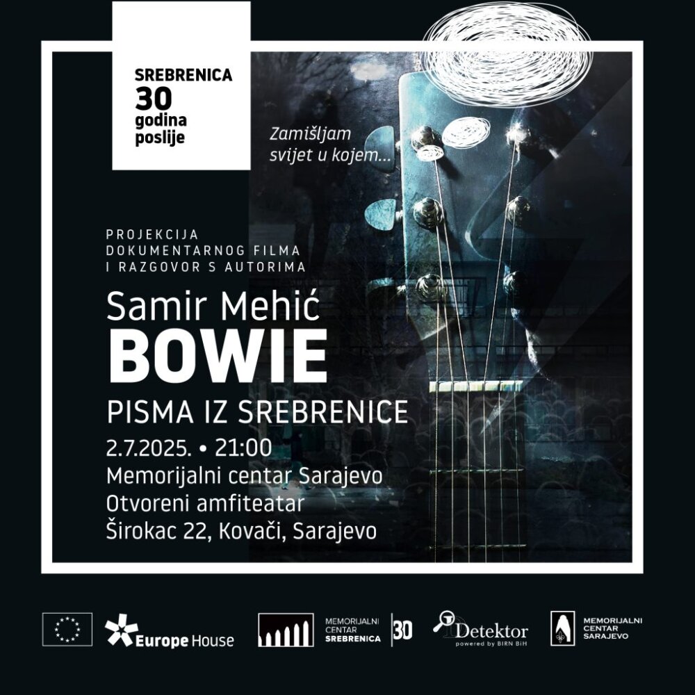 PROJEKCIJE DOKUMENTARCA „SAMIR MEHIĆ BOWIE – PISMA IZ SREBRENICE“ U SARAJEVU I BRISELU