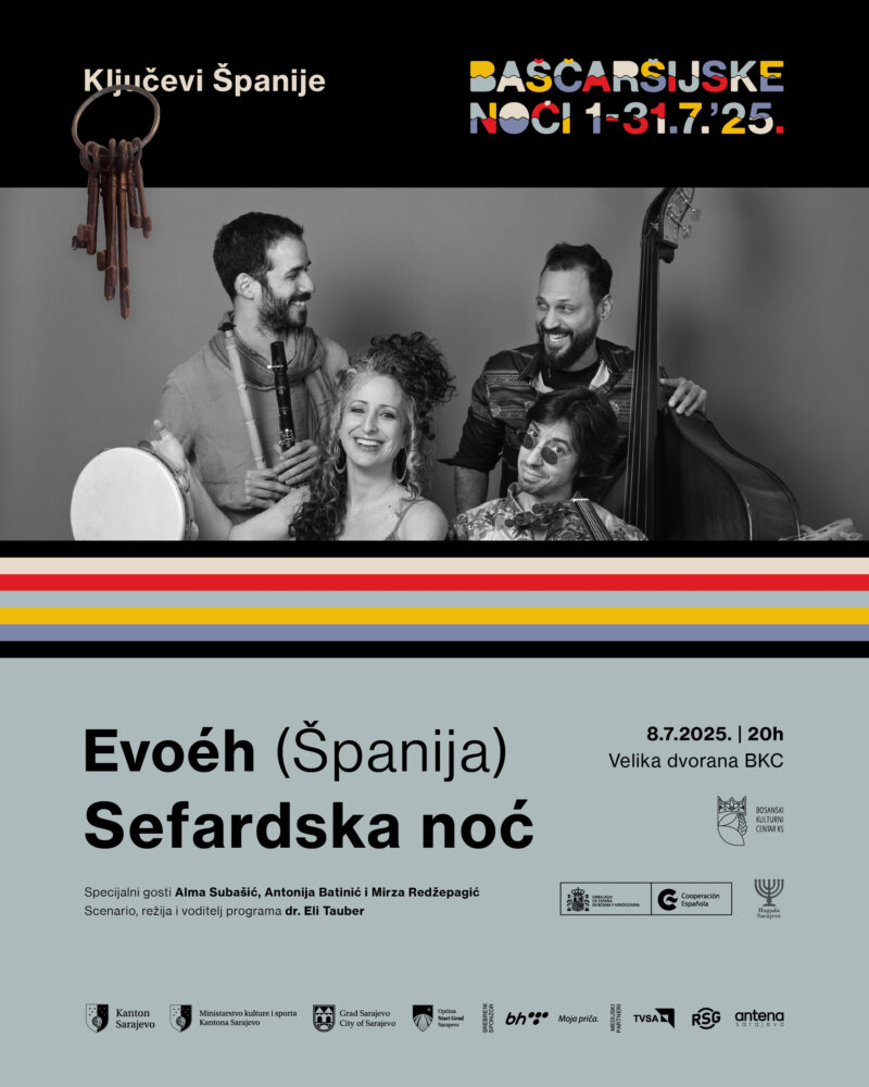 SEFARDSKA NOĆ - KLJUČEVI ŠPANIJE UZ GRUPU EVOÉH U SARAJEVU